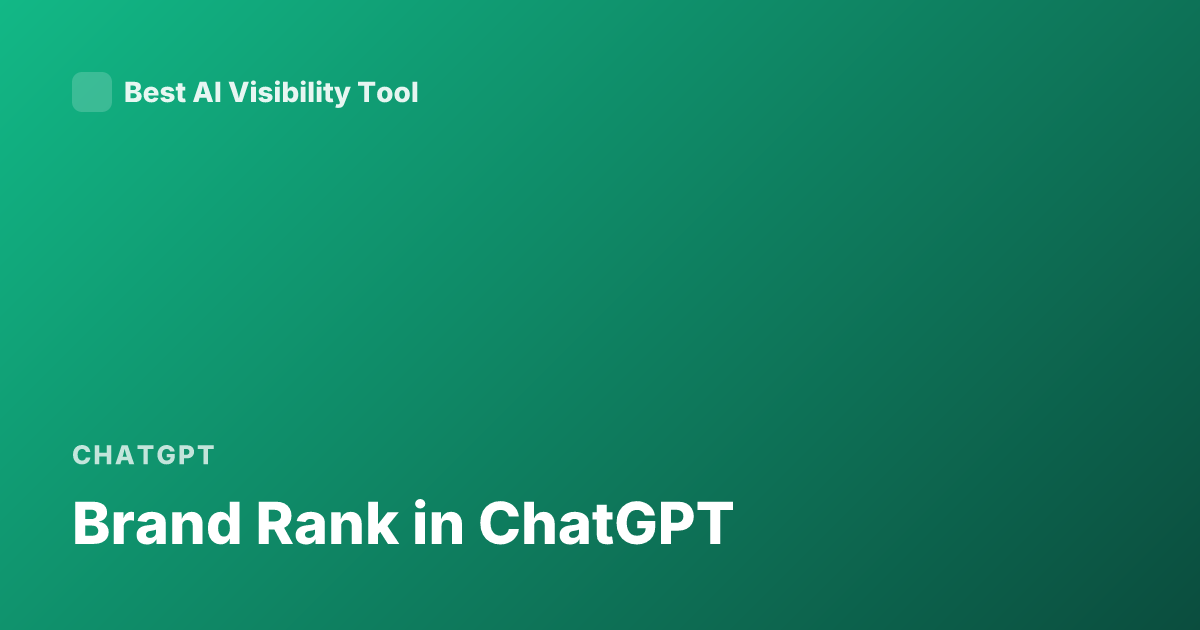 Brand Rank in ChatGPT