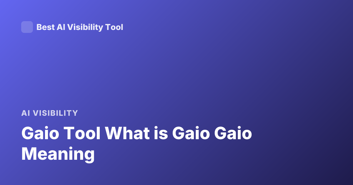 Gaio Tool What is Gaio Gaio Meaning