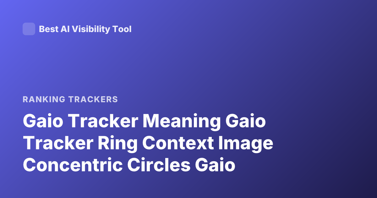 Gaio Tracker Meaning Gaio Tracker Ring Context Image Concentric Circles Gaio