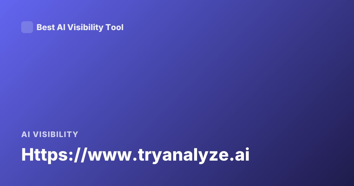 Https://www.tryanalyze.ai