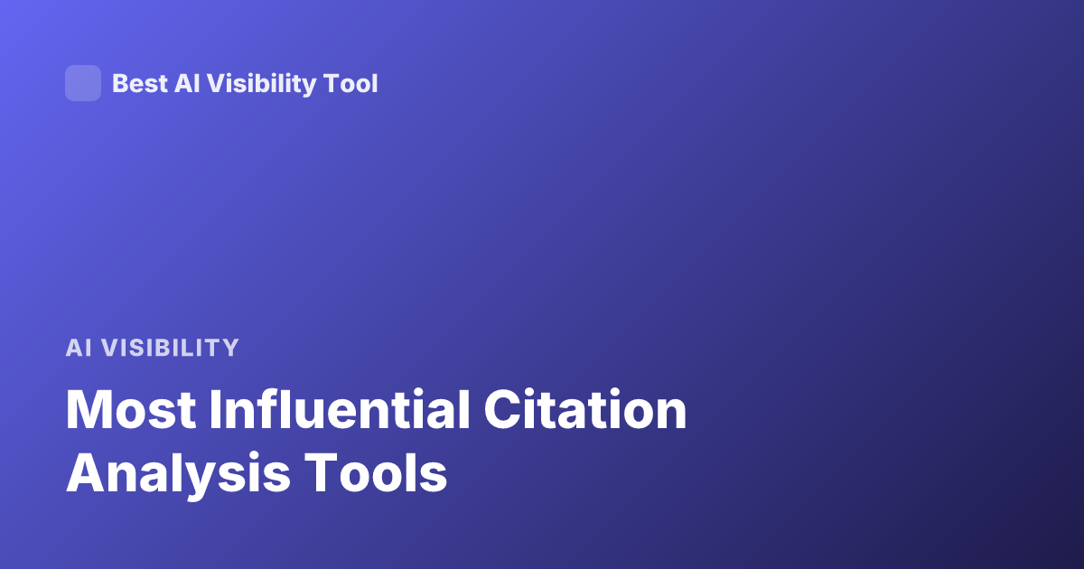 Most Influential Citation Analysis Tools