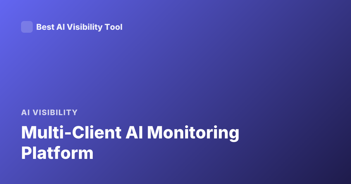 Multi-Client AI Monitoring Platform