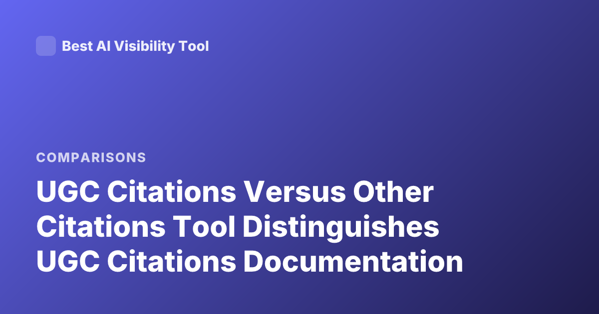 UGC Citations Versus Other Citations Tool Distinguishes UGC Citations Documentation