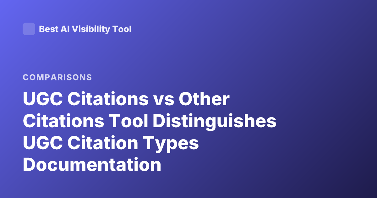 UGC Citations vs Other Citations Tool Distinguishes UGC Citation Types Documentation